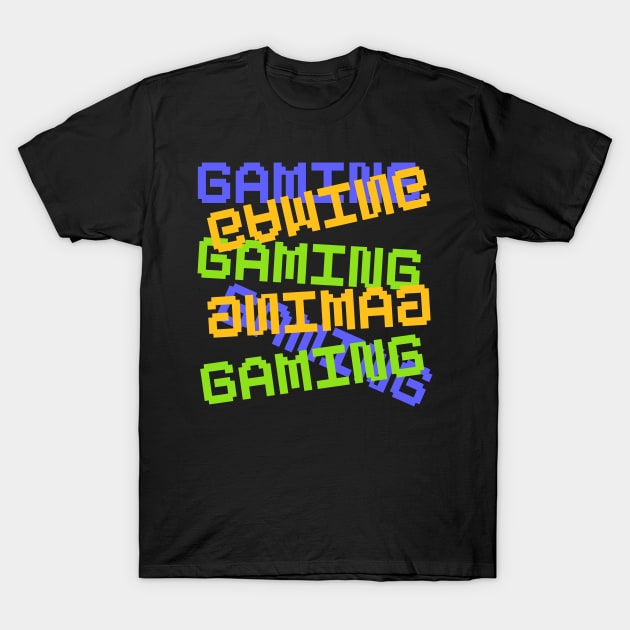 Gaming - Online Gaming T-Shirt by Hip City Merch